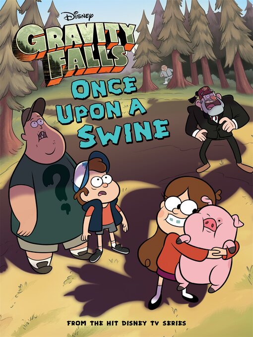 Title details for Gravity Falls by Disney Book Group - Available